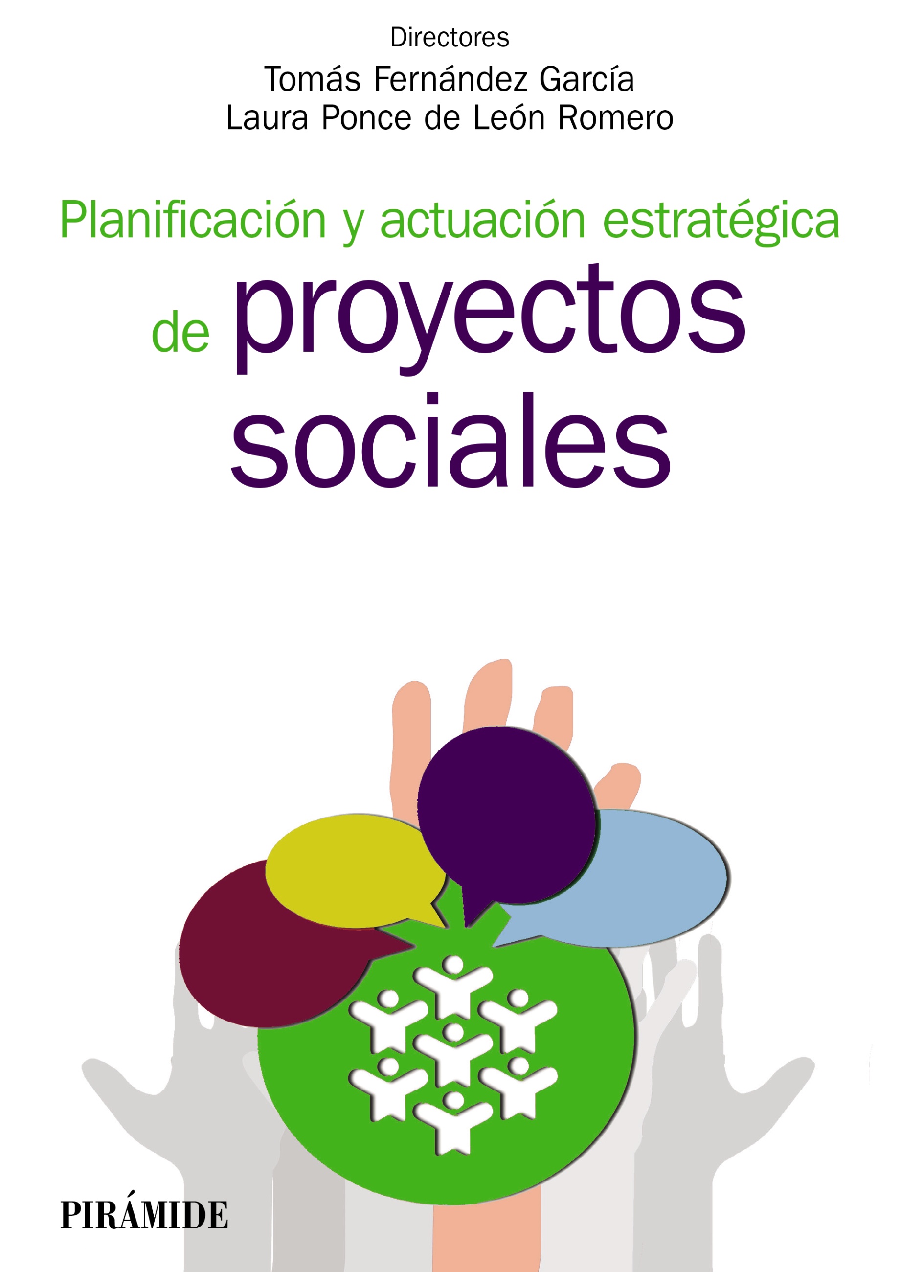 Planificación y actuación estratégica de proyectos sociales