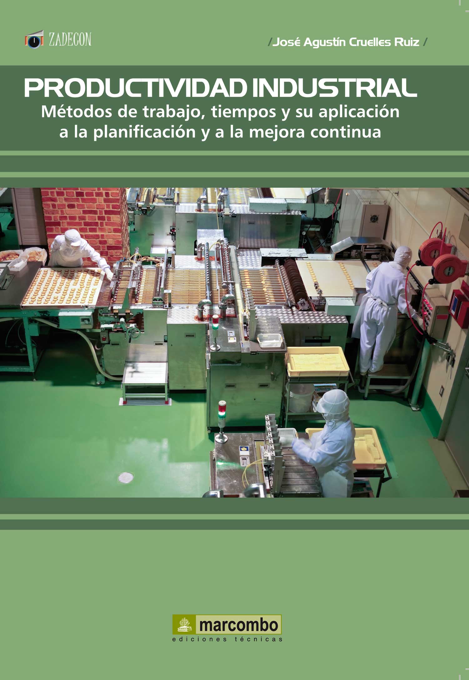 Productividad Industrial: Métodos de Trabajo, Tiempo