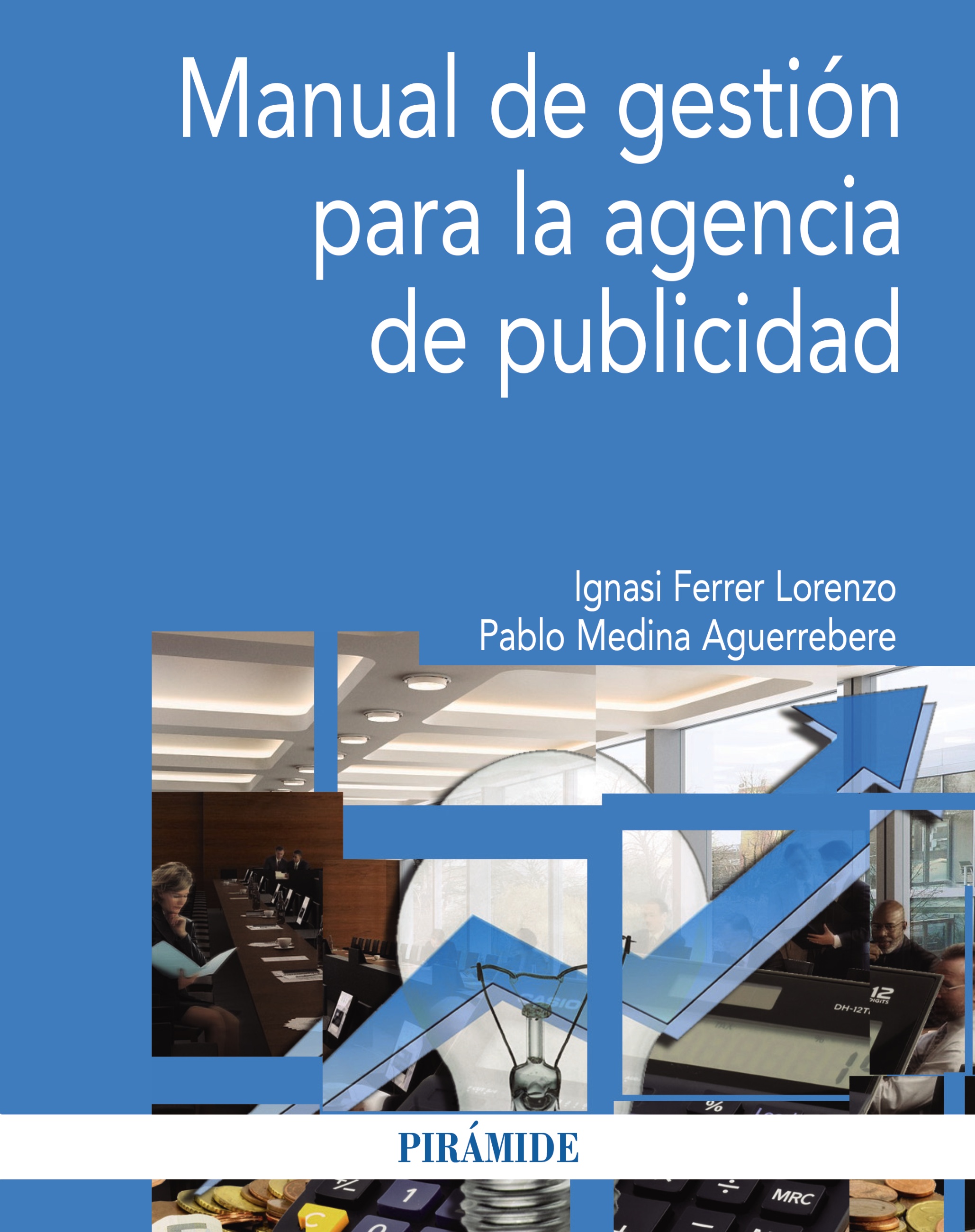 Manual de gestión para la agencia de publicidad