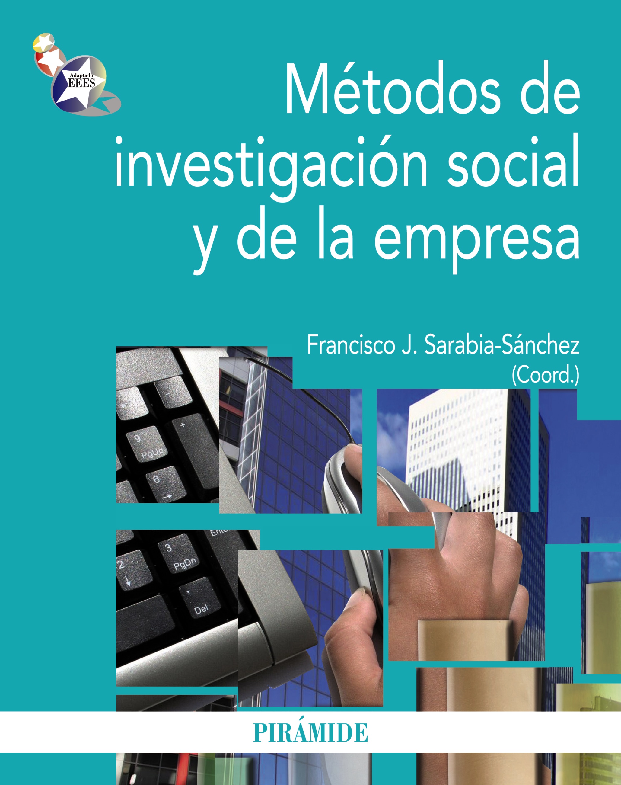 Métodos de investigación social y de la empresa