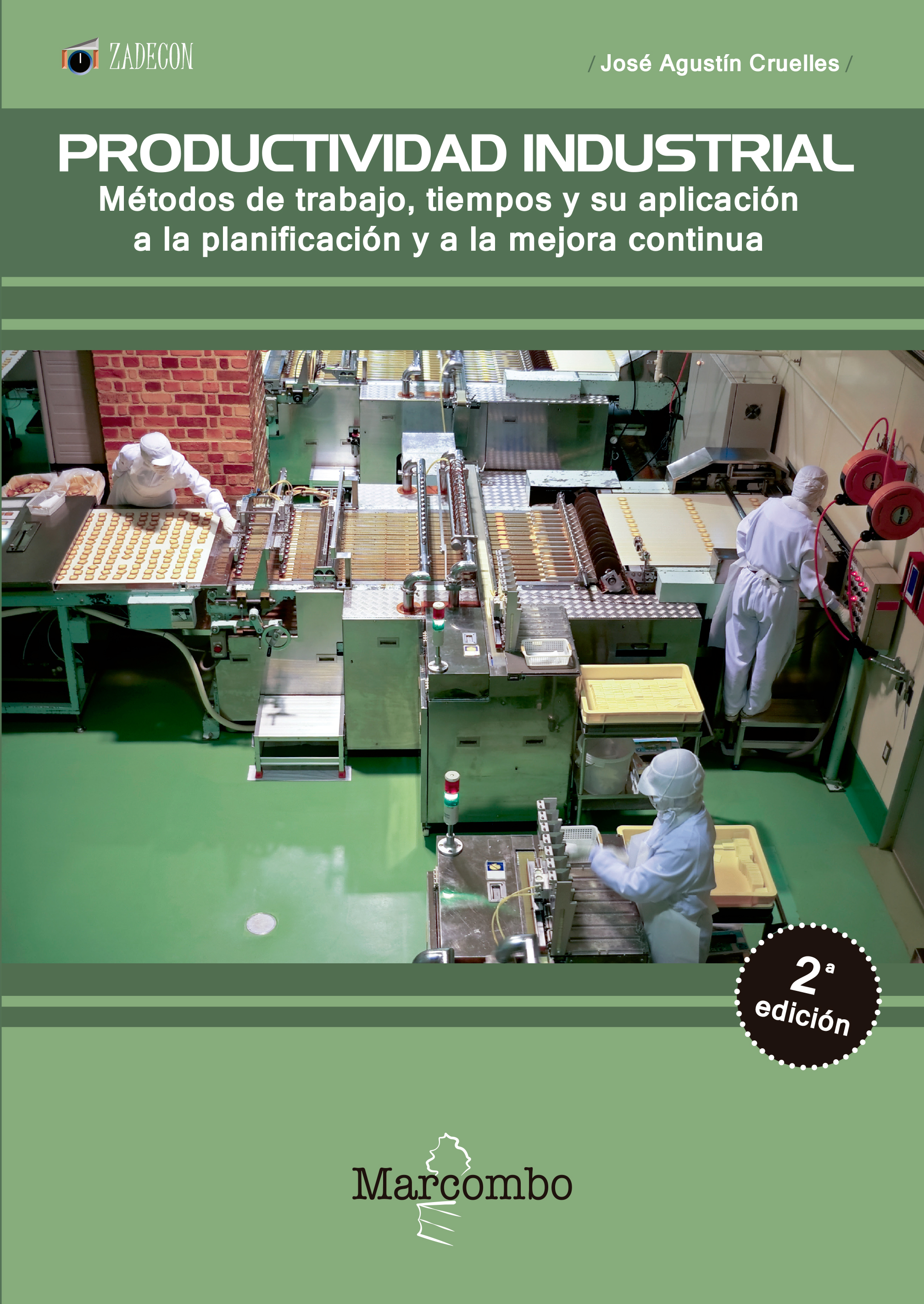 Productividad Industrial. Métodos de Trabajo, Tiempo