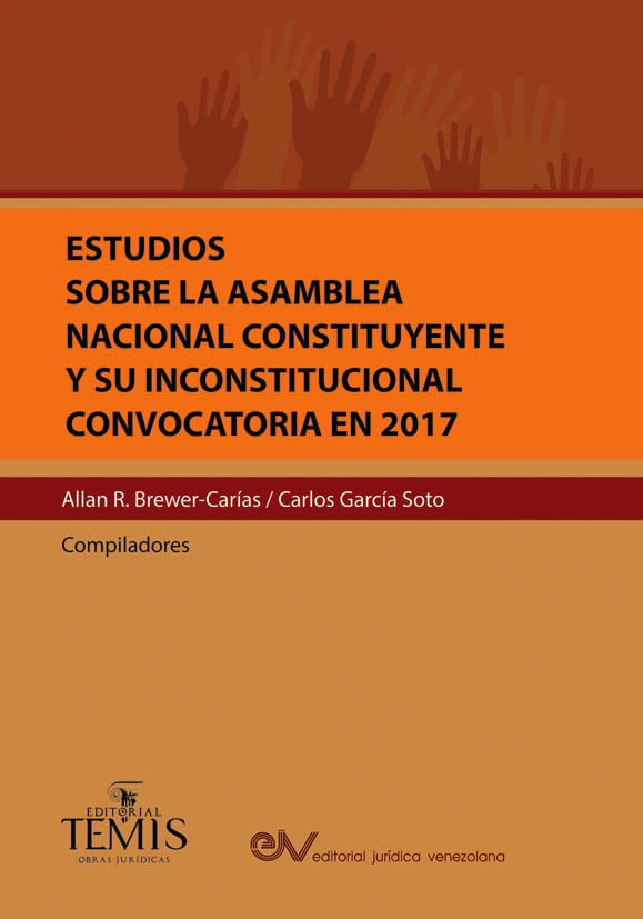 Estudios Sobre la Asamblea Nacional constituyente y su Inconstitucional Convocatoria en 2017