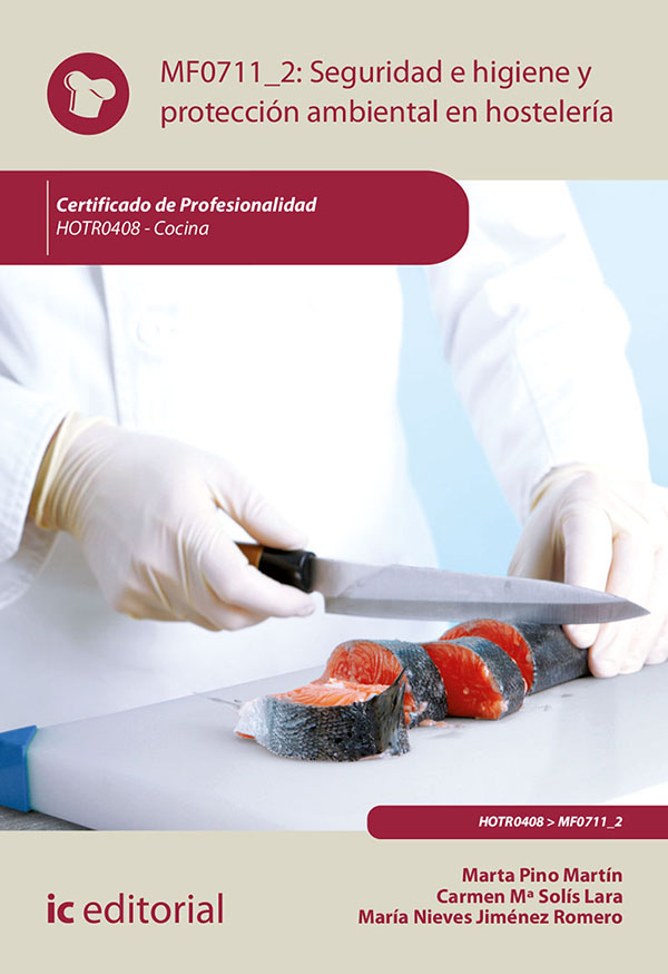 Seguridad e Higiene y Proteccion Ambiental en Hostelería. HOTR0408