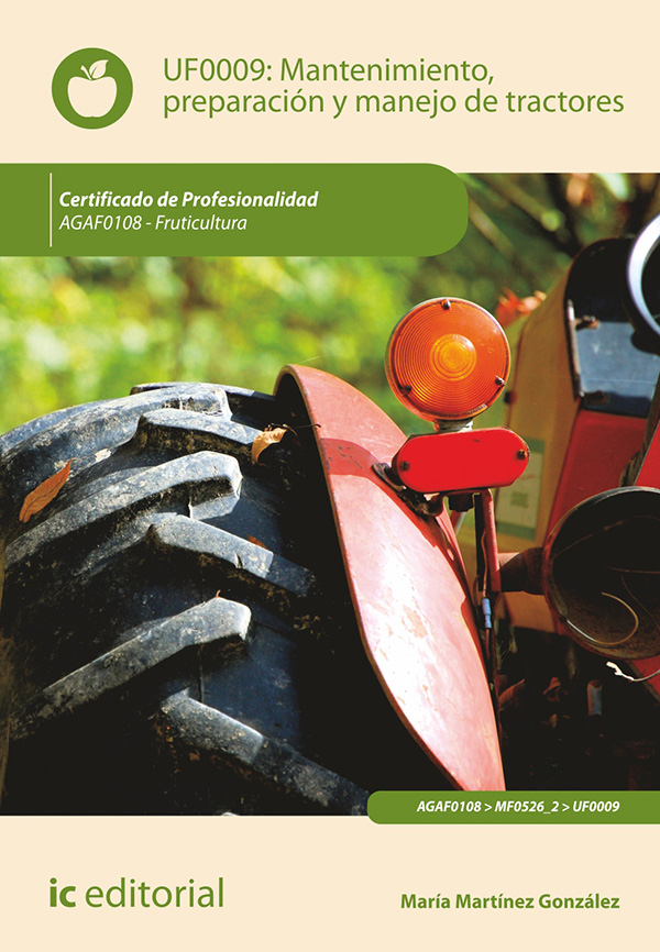 Mantenimiento, preparación y manejo de tractores. AGAF0108