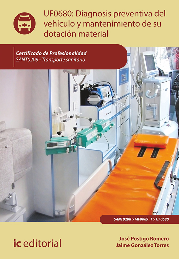 Diagnosis preventiva del vehículo y mantenimiento de su dotación material. SANT0208
