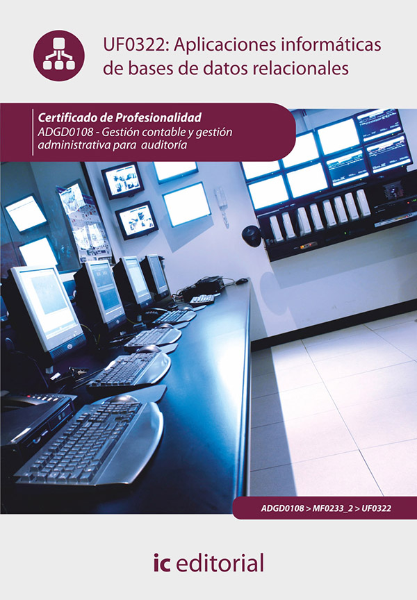 Aplicaciones informáticas de bases de datos relacionales. ADGD0108