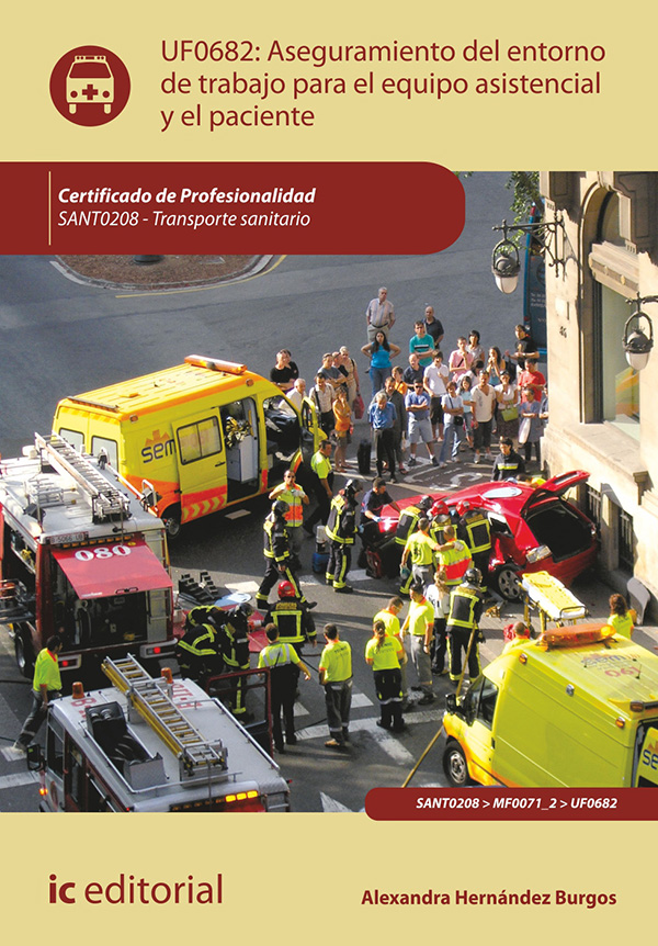 Aseguramiento del entorno de trabajo para el equipo asistencial y el paciente. SANT0208