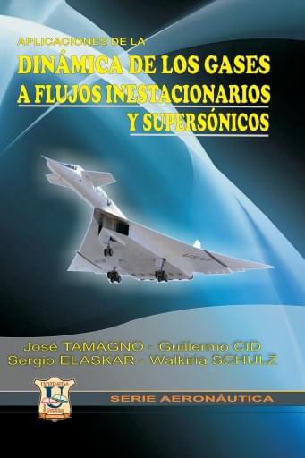Aplicaciones de Dinamica de los Gases Tomo 2.