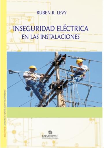 Inseguridad Eléctrica en las Instalaciones.