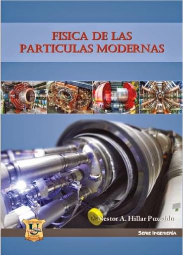 Fisica de las particulas modernas.