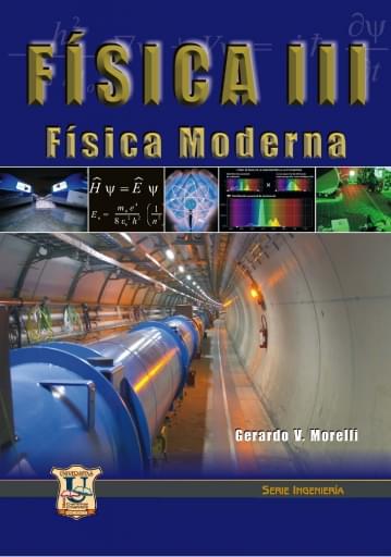 Física 3. Física Moderna.