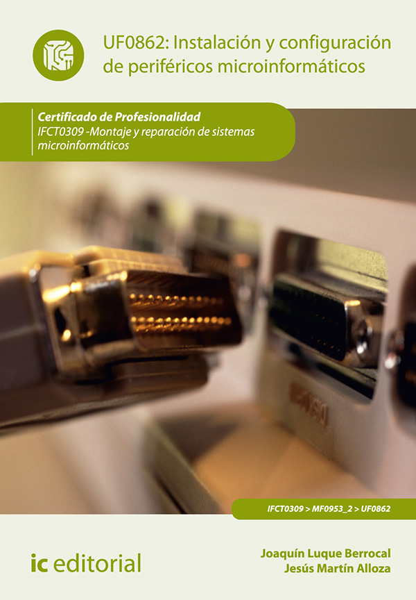Instalación y configuración de periféricos microinformáticos. IFCT0309