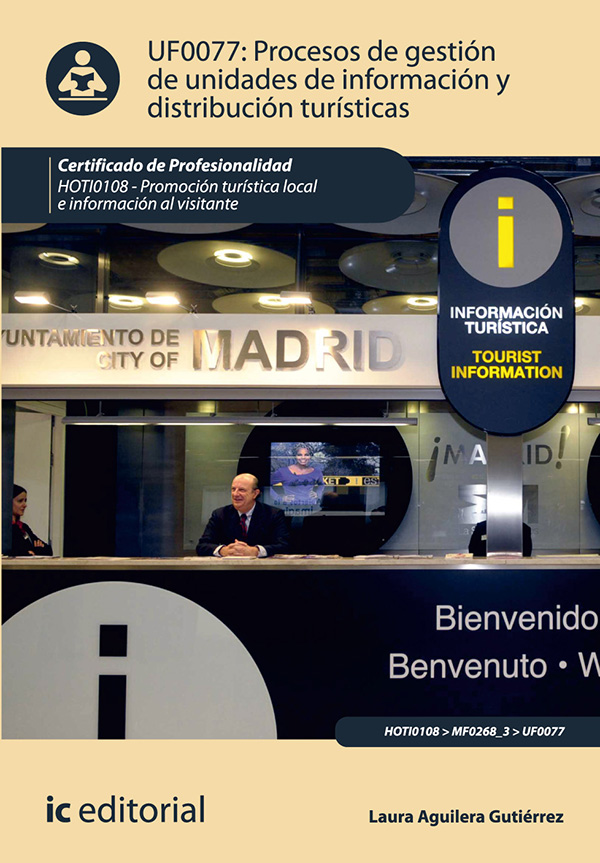 Procesos de gestión de unidades de información y distribución turísticas. HOTI0108