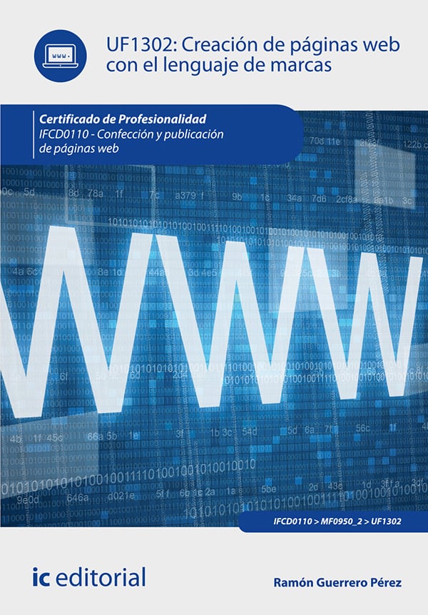 Creación de páginas web con el lenguaje de marcas. IFCD0110