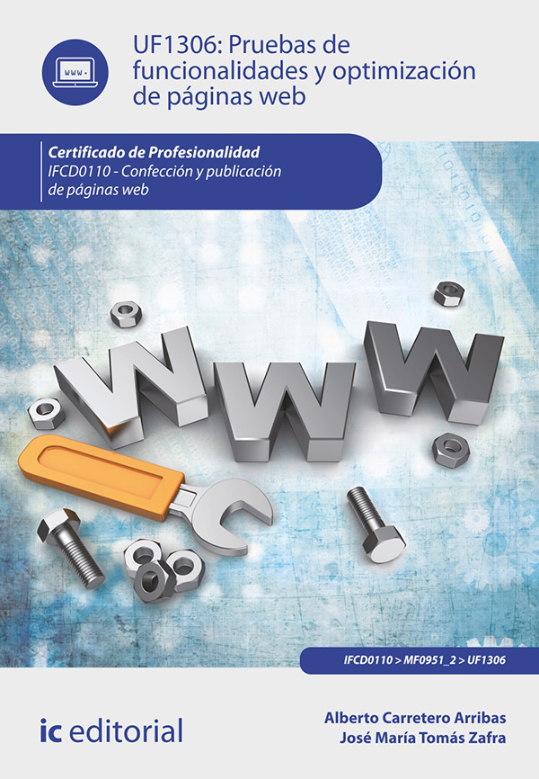 Pruebas de funcionalidades y optimización de páginas web. IFCD0110