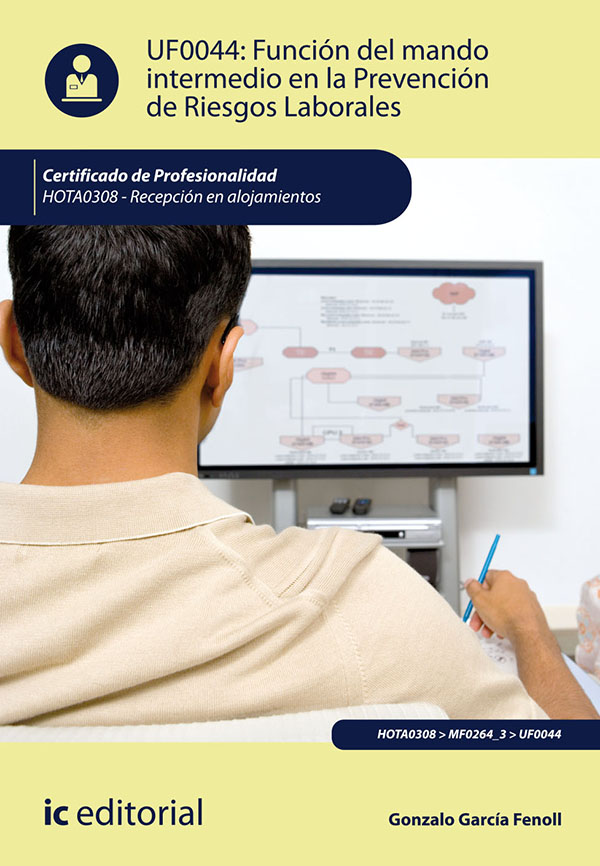Función del mando intermedio en la Prevención de Riesgos Laborales. HOTA0308