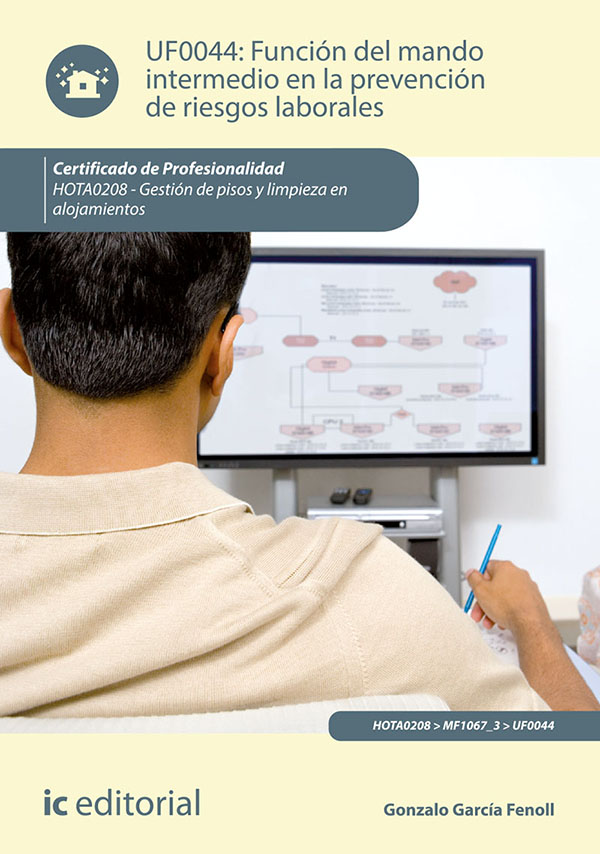 Función del mando intermedio en la Prevención de Riesgos Laborales. HOTA0208
