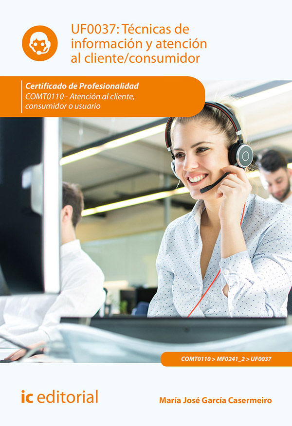 Técnicas de información y atención al cliente/consumidor. COMT0110