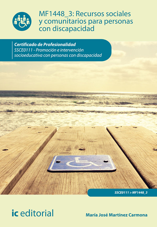 Recursos sociales y comunitarios para personas con discapacidad. SSCE0111
