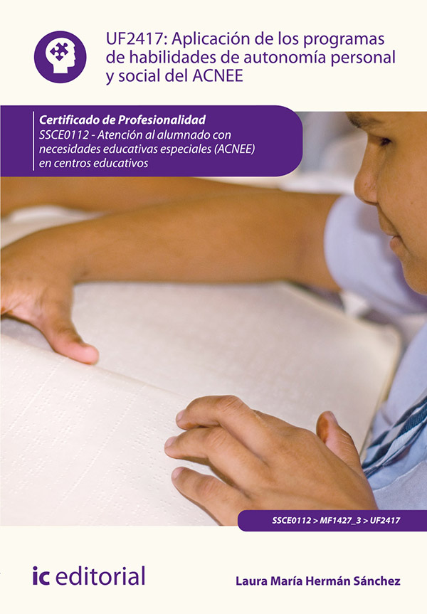 Aplicación de los programas de habilidades de autonomía personal y social del ACNEE. SSCE0112