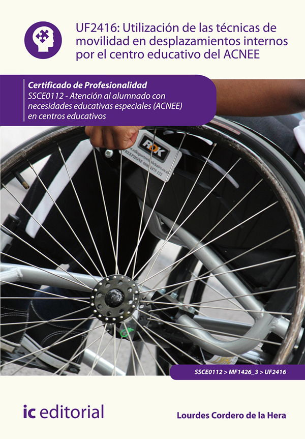 Utilización de las técnicas de movilidad en desplazamientos internos por el centro educativo del ACNEE. SSCE0112