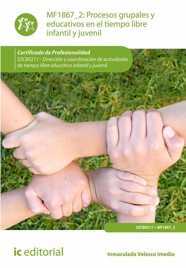 Procesos grupales y educativos en el tiempo libre infantil y juvenil. SSCB0211