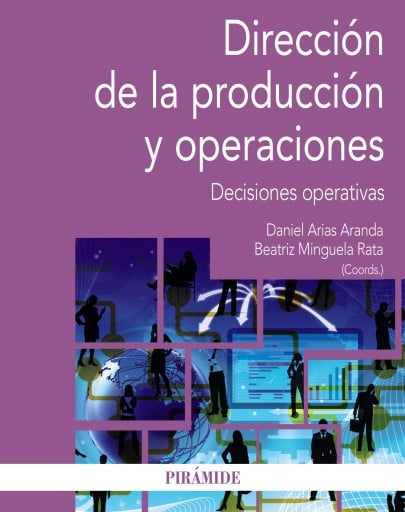 Dirección de la producción y operaciones - Decisiones operativas