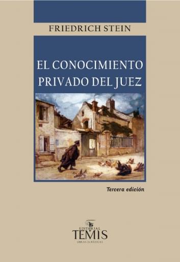 El Conocimiento Privado del Juez