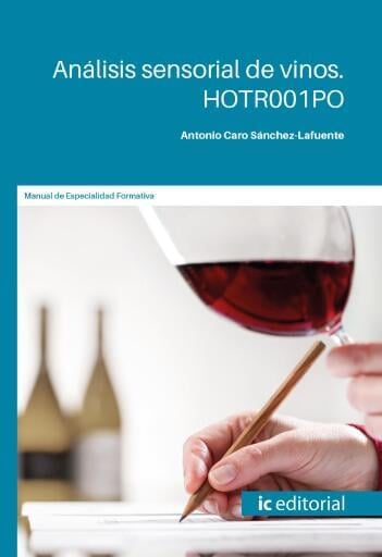 Análisis sensorial de vinos. HOTR001PO