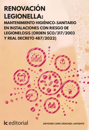 Renovación Legionella: Mantenimiento Higiénico-sanitario en Instalaciones con Riesgo de Legionelosis