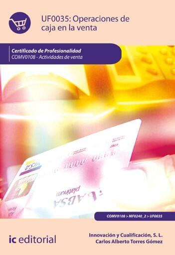 Operaciones de caja en la venta UF0035 (2ª Ed.)