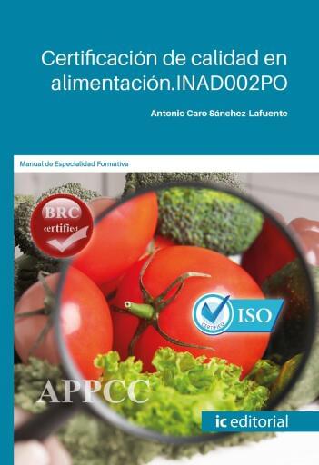 Certificación de calidad en alimentación. INAD002PO