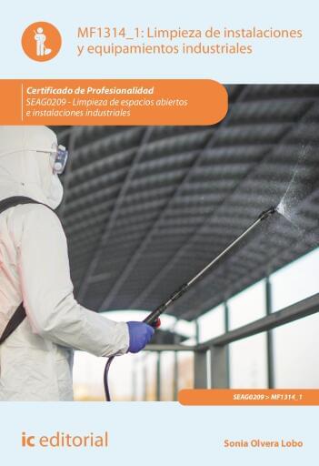 Limpieza de instalaciones y equipamientos industriales. MF1314_1