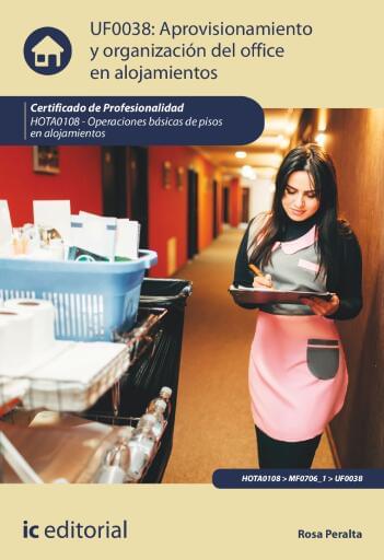 Aprovisionamiento y organización del Office en alojamientos