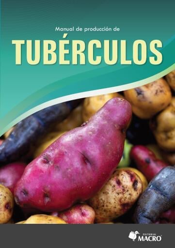 MANUAL DE PRODUCCIÓN DE TUBÉRCULOS
