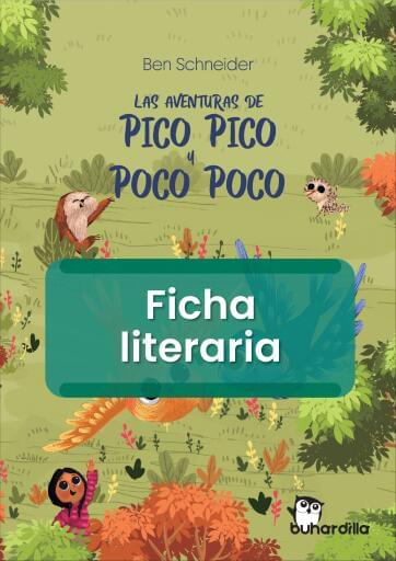 Ficha literaria - Las aventuras de Pico pico y Poco poco