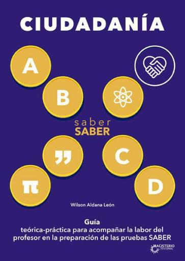 Saber SABER Ciudadanía. Guía del maestro