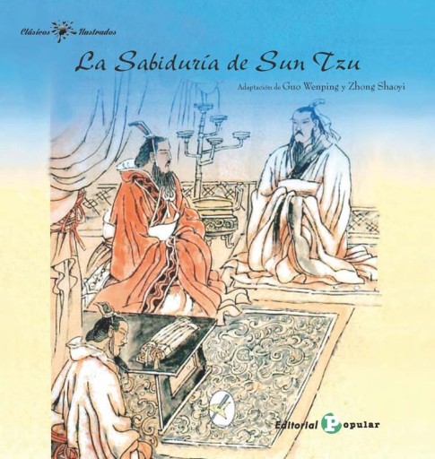 La sabiduría de Sun Tzu - GUO WENPING Y ZHONG SHAOYI