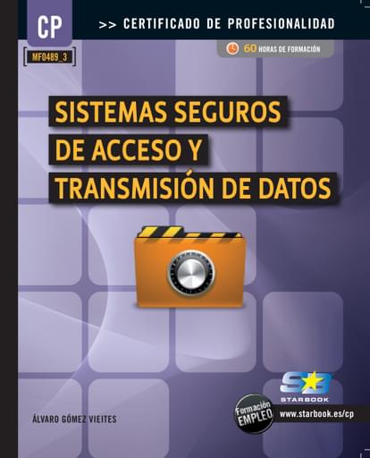 Sistemas Seguros de Acceso y Trans. de Datos (MF0489_3)