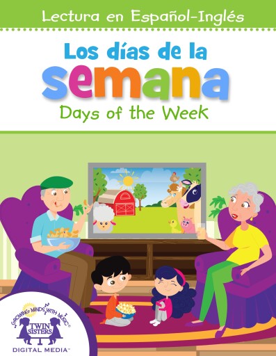 Portada del libro «Los días de la semana / Days of the Week», de Kim Mitzo Thompson, Karen Mitzo Hilderbrand