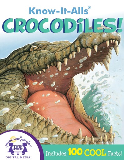 Know-It-Alls! Crocodiles