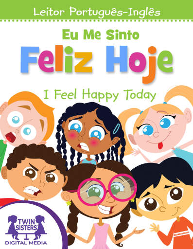 Eu Me Sinto Feliz Hoje / I Feel Happy Today