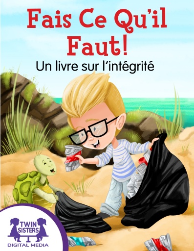 Fais ce qu’il faut !