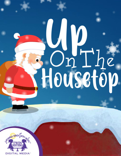 Portada del libro «Up On The Housetop», de Kim Mitzo Thompson, Karen Mitzo Hilderbrand