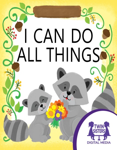 I Can Do All Things
