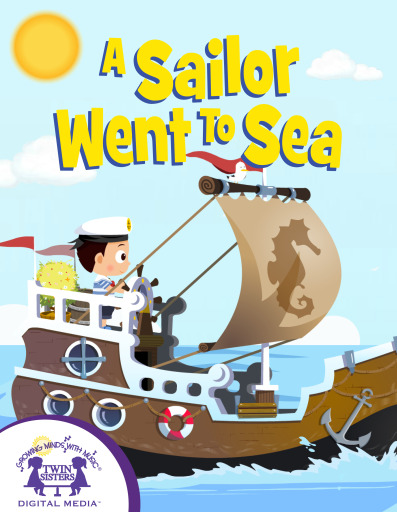 Portada del libro «A Sailor Went To Sea», de Kim Mitzo Thompson, Karen Mitzo Hilderbrand