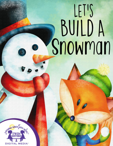 Portada del libro «Let's Build A Snowman», de Kim Mitzo Thompson, Karen Mitzo Hilderbrand