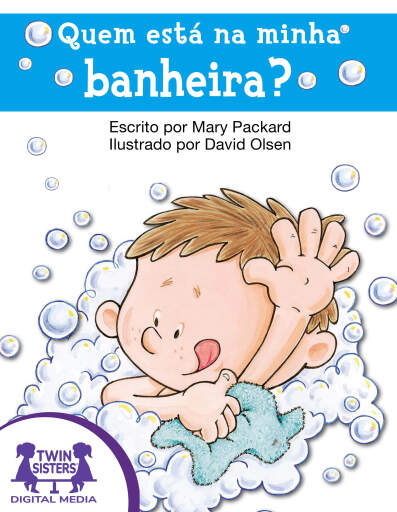 Quem está na minha banheira?