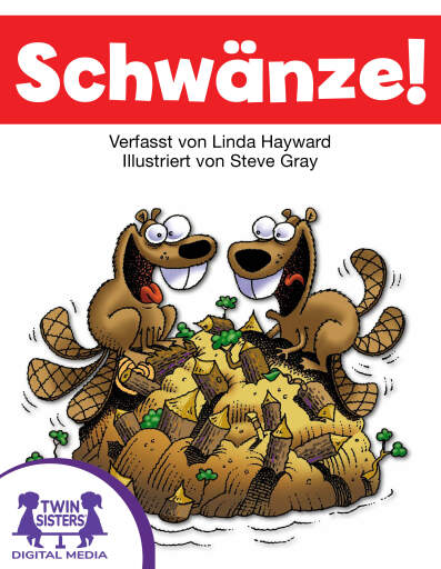 Schwänze!