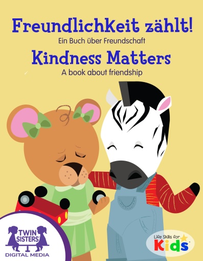 Freundlichkeit Zählt!  / Kindness Matters
